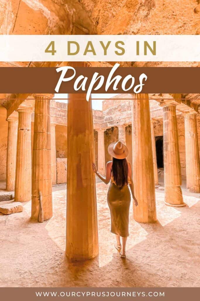 4 Days in Paphos itinerary 